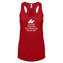 They're Turning the Freaking Frogs Gay! Womens Racerback Tank Top