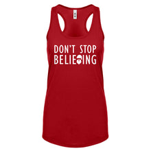 Racerback Don't Stop Believing Womens Tank Top