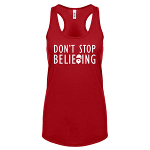Racerback Don't Stop Believing Womens Tank Top