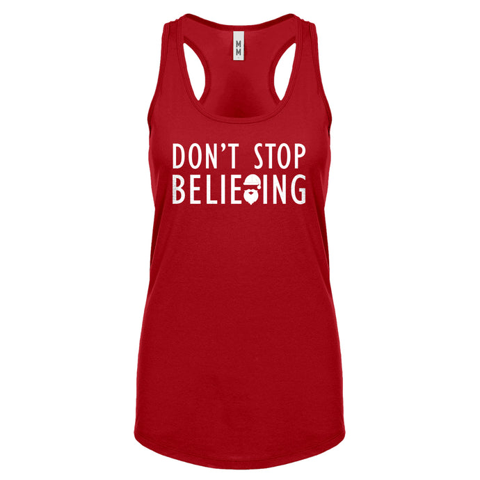 Racerback Don't Stop Believing Womens Tank Top