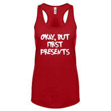 Okay but first, presents. Womens Racerback Tank Top