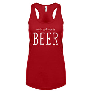 My Blood Type is Beer Womens Racerback Tank Top
