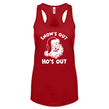 Snows Out Ho's Out Womens Racerback Tank Top