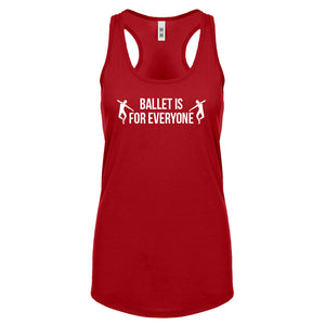 Ballet is for Everyone Womens Racerback Tank Top