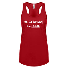 Racerback Relax Gringo I'm Legal Womens Tank Top