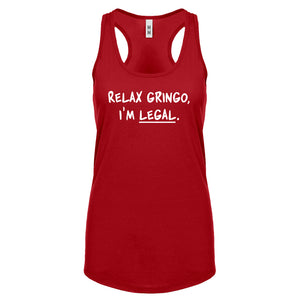Racerback Relax Gringo I'm Legal Womens Tank Top