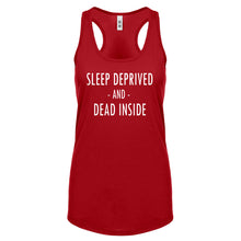 Racerback Sleep Deprived and Dead Inside Womens Tank Top