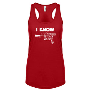 Racerback I Know Womens Tank Top
