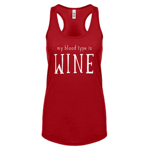 My Blood Type is Wine Womens Racerback Tank Top