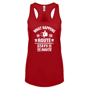 Racerback What Happens on the Route Stays on the Route Womens Tank Top