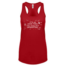 Its an Anime Thing Womens Racerback Tank Top