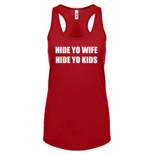 Hide Yo Kids, Hide Yo Wife Womens Racerback Tank Top