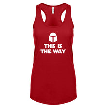 This is the Way Womens Racerback Tank Top