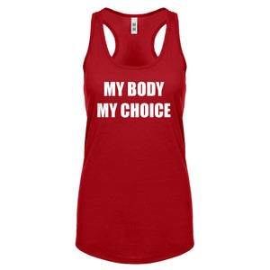 My Body My Choice Womens Racerback Tank Top
