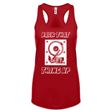 Racerback Back that Thing Up Womens Tank Top