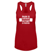 Racerback Pain is Temporary Victory is Forever Womens Tank Top