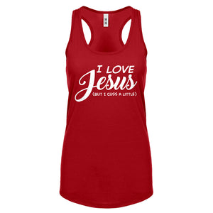 Racerback I Love Jesus but I Cuss a Little Womens Tank Top