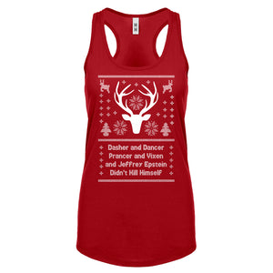 Dasher and Dancer and Jeffrey Epstein Womens Racerback Tank Top