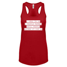 Racerback I used to be a People Person Womens Tank Top