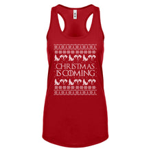Racerback Christmas is Coming Womens Tank Top