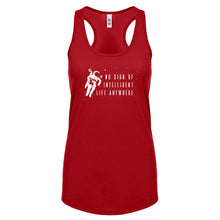 Racerback No Sign of Intelligent Life Womens Tank Top