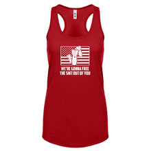 We're Gonna Free the Shit Out of You Womens Racerback Tank Top
