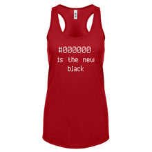 Racerback 000000 is the new black Womens Tank Top