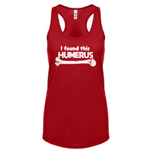 I Found this Humerus Womens Racerback Tank Top