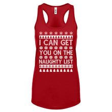 Racerback I can get you on the Naughty List Womens Tank Top