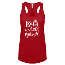 Racerback Baby its Cold Outside Womens Tank Top