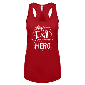Racerback My Dad is My Hero Womens Tank Top