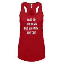 Racerback I Got 99 Problems Womens Tank Top