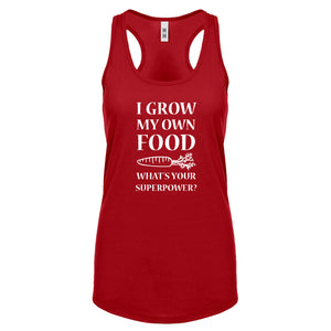 Racerback I Grow My Own Food Womens Tank Top