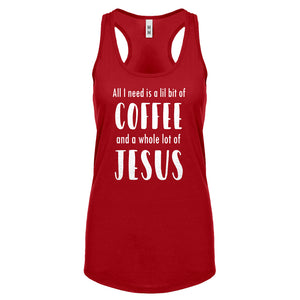 Lil Bit Coffee Whole Lotta Jesus Womens Racerback Tank Top