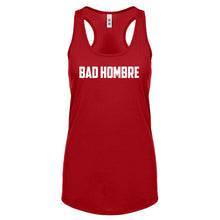 Racerback Bad Hombre Womens Tank Top