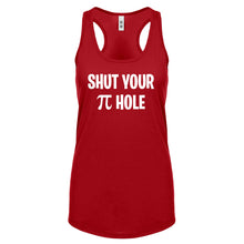 Shut Your Pi Hole Womens Racerback Tank Top