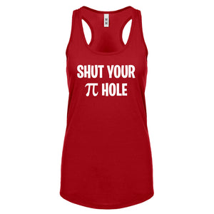 Shut Your Pi Hole Womens Racerback Tank Top