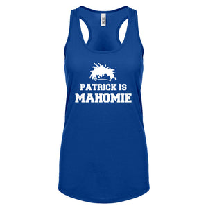 Patrick is Mahomie Womens Racerback Tank Top