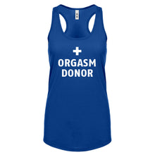 Orgasm Donor Womens Racerback Tank Top