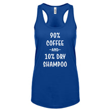 Racerback 90% Coffee 10% Dry Shampoo Womens Tank Top