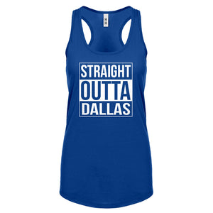 Straight Outta Dallas Womens Racerback Tank Top