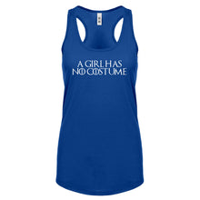 Racerback A Girl Has No Costume Womens Tank Top