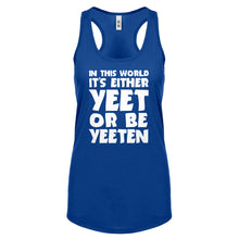 Yeet or by Yeeten Womens Racerback Tank Top