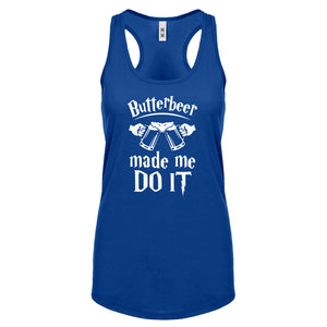 Racerback Butterbeer Made Me Do It Womens Tank Top