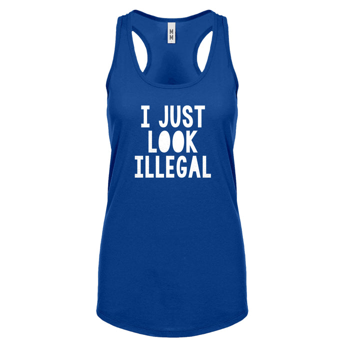 Racerback I just Look Illegal Womens Tank Top