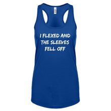 I Flexed and the Sleeves Fell Off Womens Racerback Tank Top