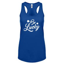 Racerback Be Lucky Womens Tank Top