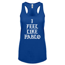 Racerback I Feel Like Pablo Womens Tank Top