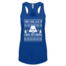 Racerback I Find Your Lack of Cheer Disturbing Womens Tank Top