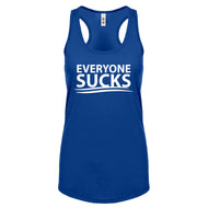 Racerback Everyone Sucks Womens Tank Top